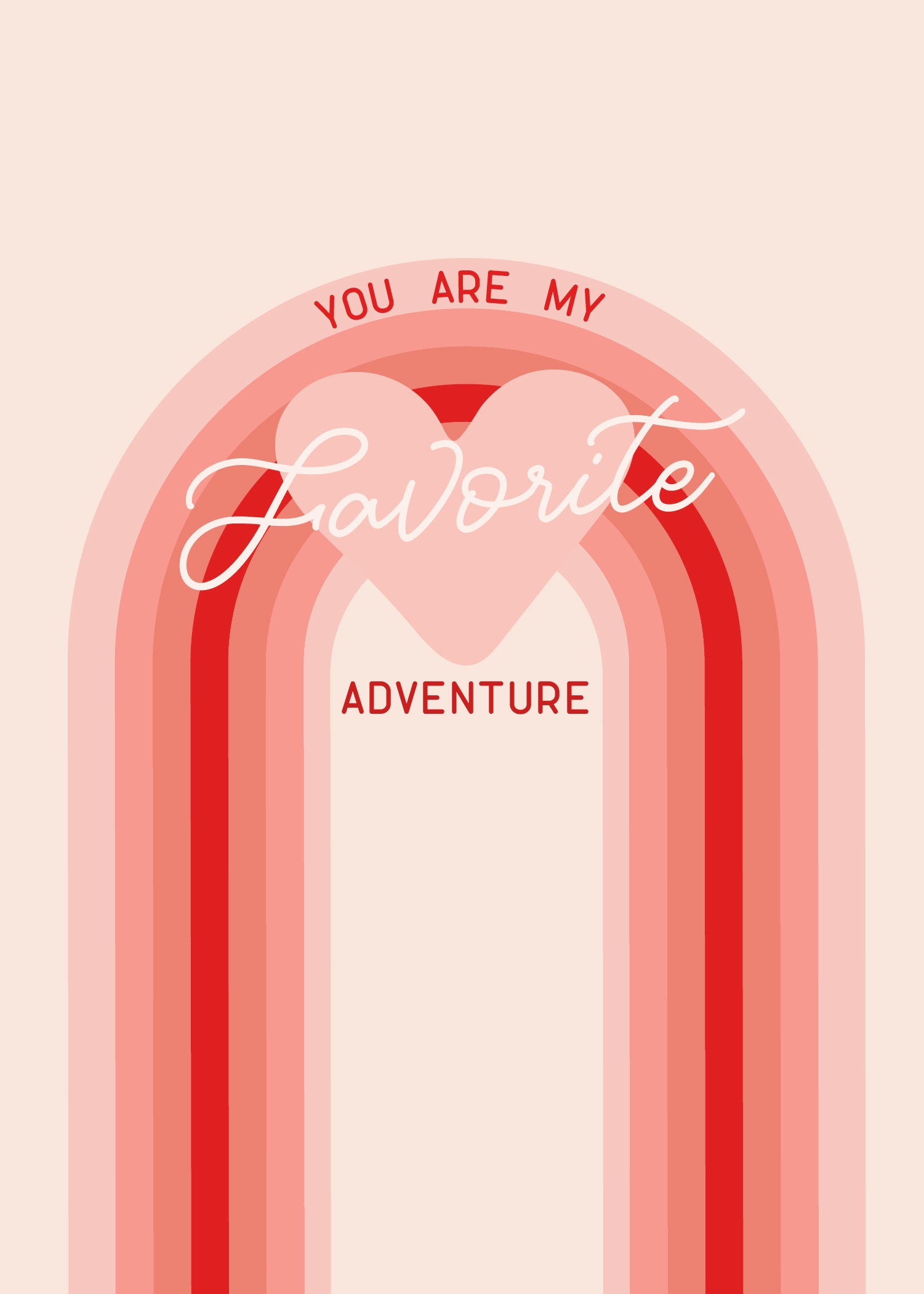 you are my favorite adventure